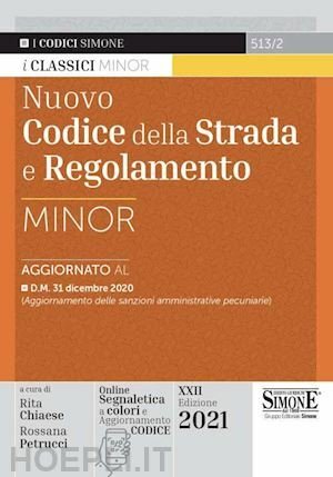 NUOVO CODICE DELLA STRADA E REGOLAMENTO. EDIZ. MINOR. CON ESPANSIONE …