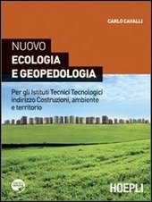 NUOVO ECOLOGIA E GEOPEDOLOGIA. PER GLI ISTITUTI TECNICI TECNOLOGICI INDIRIZZO …