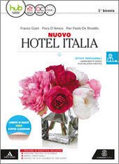 NUOVO HOTEL ITALIA. VOL. UNICO 1∞ BN ED. 2017