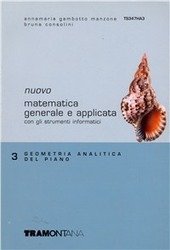 NUOVO MATEMATICA GENERALE E APPLICATA - TOMO 3