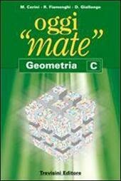 OGGI "MATE" GEOMETRIA - C.