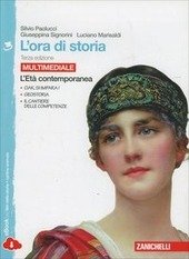 ORA DI STORIA - VOL. 3 ETA' CONTEMPORANEA MULTIMEDIALE (LDM). …