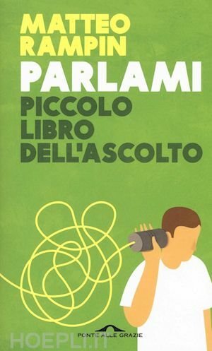 PARLAMI PICCOLO LIBRO DELL'ASCOLTO