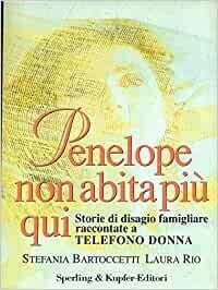 PENELOPE NON ABITA PIÙ QUI