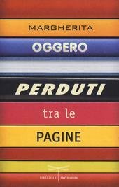 PERDUTI TRA LE PAGINE