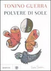 POLVERE DI SOLE 101 STORIE PER ACCENDERE L' UMANITA'