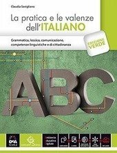 PRATICA E LE VALENZE DELL'ITALIANO VOLUME + EBOOK CON DIZIONARIO …