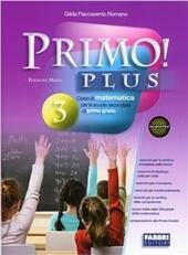 PRIMO! PLUS 3 SET - EDIZIONE MISTA. VOLUME 3 + …