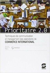 PRIORITAIRE 2.0. 2015 TECHNIQUES DE COMMUNICATION ET MANAGEMENT DES OPERATIONS …