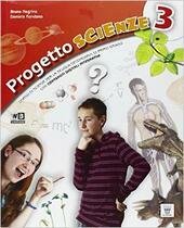 PROGETTO SCIENZE VOL, 3 + DVD LIBRO DIGITALE.
