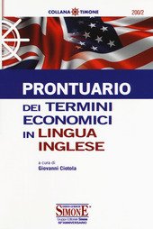 PRONTUARIO DEI TERMINI ECONOMICI IN LINGUA INGLESE