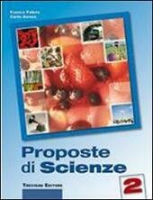 PROPOSTE DI SCIENZE - VOL. 2
