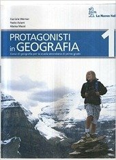 PROTAGONISTI IN GEOGRAFIA 1. | Immagine Gallery 1