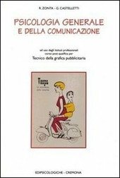 PSICOLOGIA GENERALE E DELLA COMUNICAZIONE ( PER I.P. CORSO POST …
