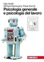 PSICOLOGIA GENERALE E PSICOLOGIA DEL LAVORO