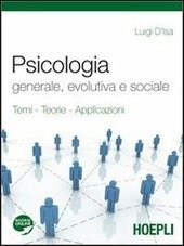 PSICOLOGIA GENERALE, EVOLUTIVA E SOCIALE