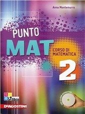 PUNTO MAT VOL. 2 CORSO DI MATEMATICA. + CD-ROM