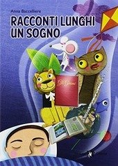 RACCONTI LUNGHI UN SOGNO