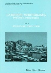 REGIONE MEDITERRANEA: SVILUPPO E CAMBIAMENTO