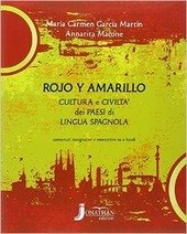 ROJO Y AMARILLO. CULTURA E CIVILTA' DEI PAESI DI LINGUA …