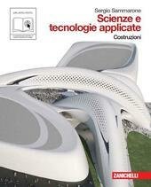 SCIENZE E TECNOLOGIE APPLICATE. COSTRUZIONI (LM LIBRO MISTO).