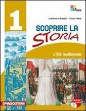 SCOPRIRE LA STORIA - VOL. 1 + CD ROM