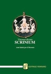 SCRINIUM. TEMI LATINI PER IL BIENNIO