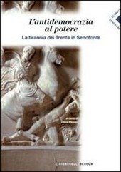 SENOFONTE. L'ANTIDEMOCRAZIA AL POTERE