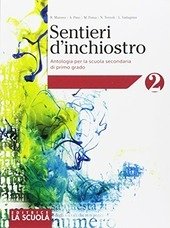 SENTIERI D' INCHIOSTRO VOL. 2 + PALESTRA DELLE COMPETENZE 2 …