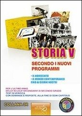 SINTESI DI STORIA VOL. 5. Il Novecento, il mondo contemporaneo …