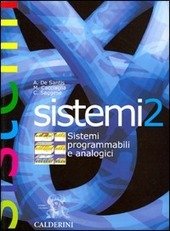 SISTEMI 2. SISTEMI PROGRAMMABILI E ANALOGICI