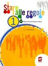 STARE ALLE REGOLE - VOL. 1