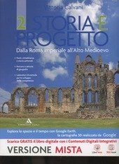 STORIA E PROGETTO VOL. 2 PER I BIENNIO 2014