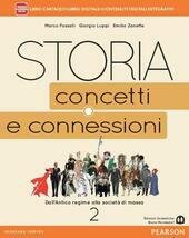 STORIA. CONCETTI E CONNESSIONI VOL. 2