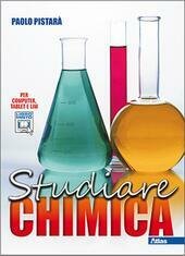 STUDIARE CHIMICA.