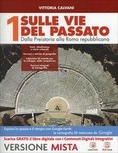 SULLE VIE DEL PASSATO. VOL. 1 + PERCORSI STORIOGRAFICI 1 …