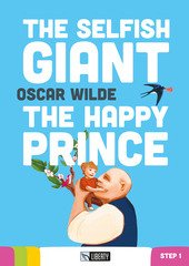 THE SELFISH GIANT/THE HAPPY PRINCE. Con CD Audio ( HAMMOND …