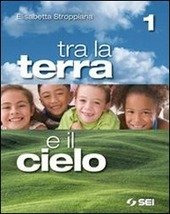 TRA LA TERRA E IL CIELO - VOL. 1 + VANGELI