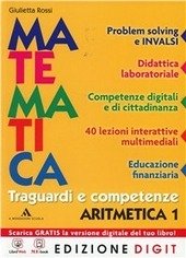 MATEMATICA. TRAGUARDI E COMPETENZE. ARITMETICA-GEOMETRIA. PER LA SCUOLA MEDIA. CON … | Immagine principale