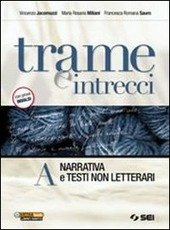 TRAME E INTRECCI - VOL. A. VOL. A - NARRATIVA … | Immagine principale