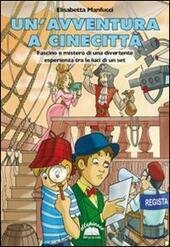 UN' AVVENTURA A CINECITTA' | Immagine principale