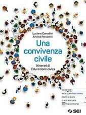 UNA CONVIVENZA CIVILE. ITINERARI DI EDUCAZIONE CIVICA