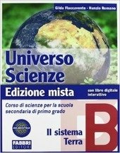 UNIVERSO SCIENZE - TOMO B - EDIZIONE MISTA