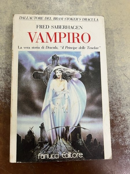 VAMPIRO la vera storia di Dracula " il principe delle …