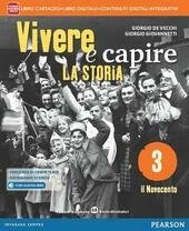 VIVERE E CAPIRE LA STORIA VOL. 3 LIBRO CARTACEO + …