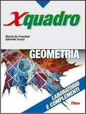 XQUADRO - GEOMETRIA - LABORATORIO E COMPLEMENTI