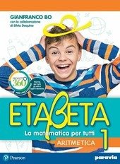 ETABETA VOL. 1 PRIMO ANNO - EDIZIONE TEMATICA. LA MATEMATICA …