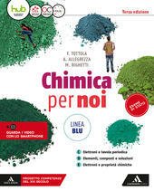 CHIMICA PER NOI BLU. VOLUME CDE 3¬∞ ANNO - 3¬∞ ED.