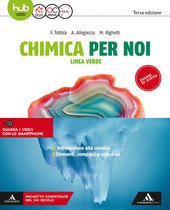CHIMICA PER NOI LINEA VERDE. VOLUME 1 BN - 3¬∞ED.
