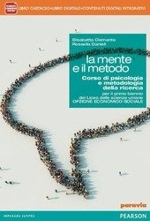MENTE E IL METODO. CON E-BOOK. CON ESPANSIONE ONLINE